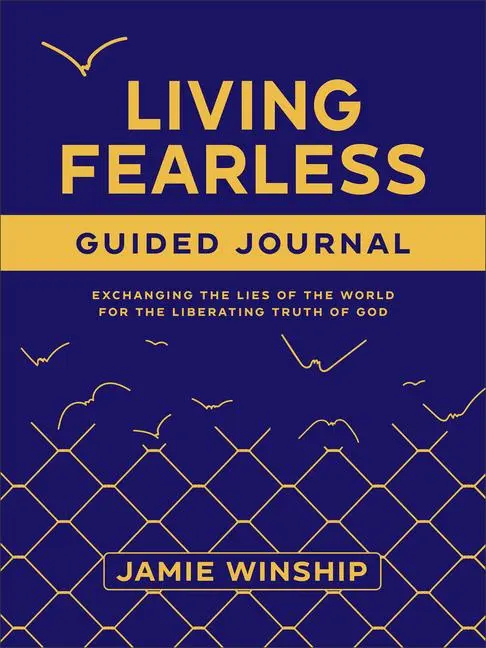 Cover: 9780800746896 | Living Fearless Guided Journal | Jamie Winship | Taschenbuch | 2025