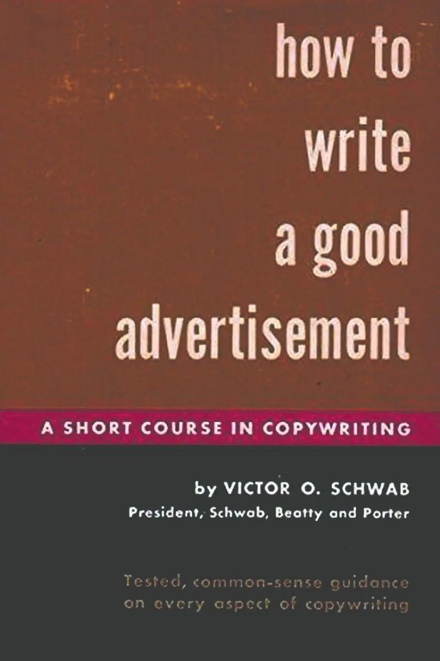 Cover: 9781773236896 | How to Write a Good Advertisement | Victor O. Schwab | Taschenbuch