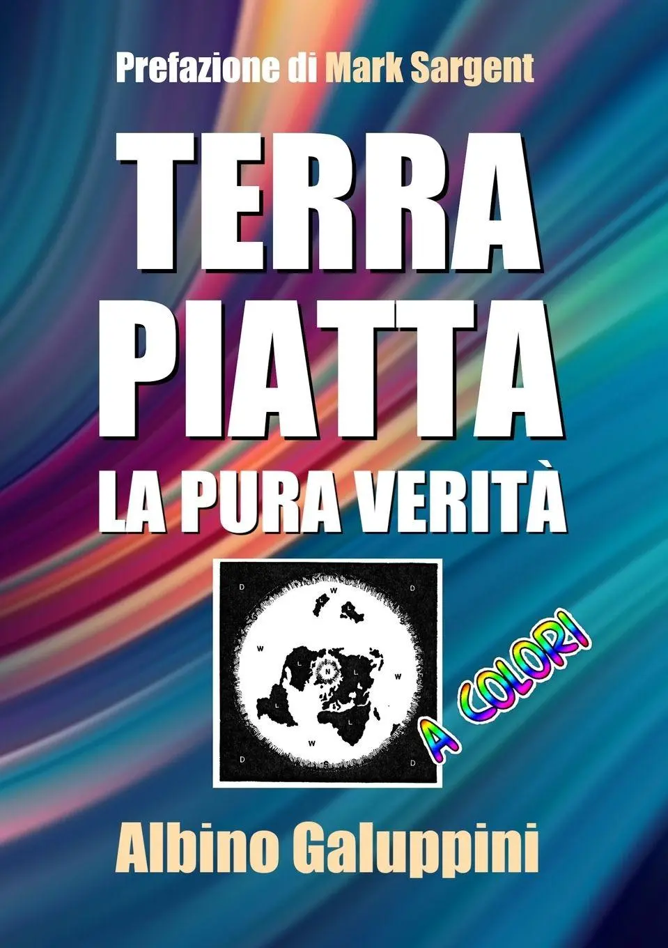 Cover: 9781794716896 | TERRA PIATTA - la pura verità | Albino Galuppini | Taschenbuch | 2021