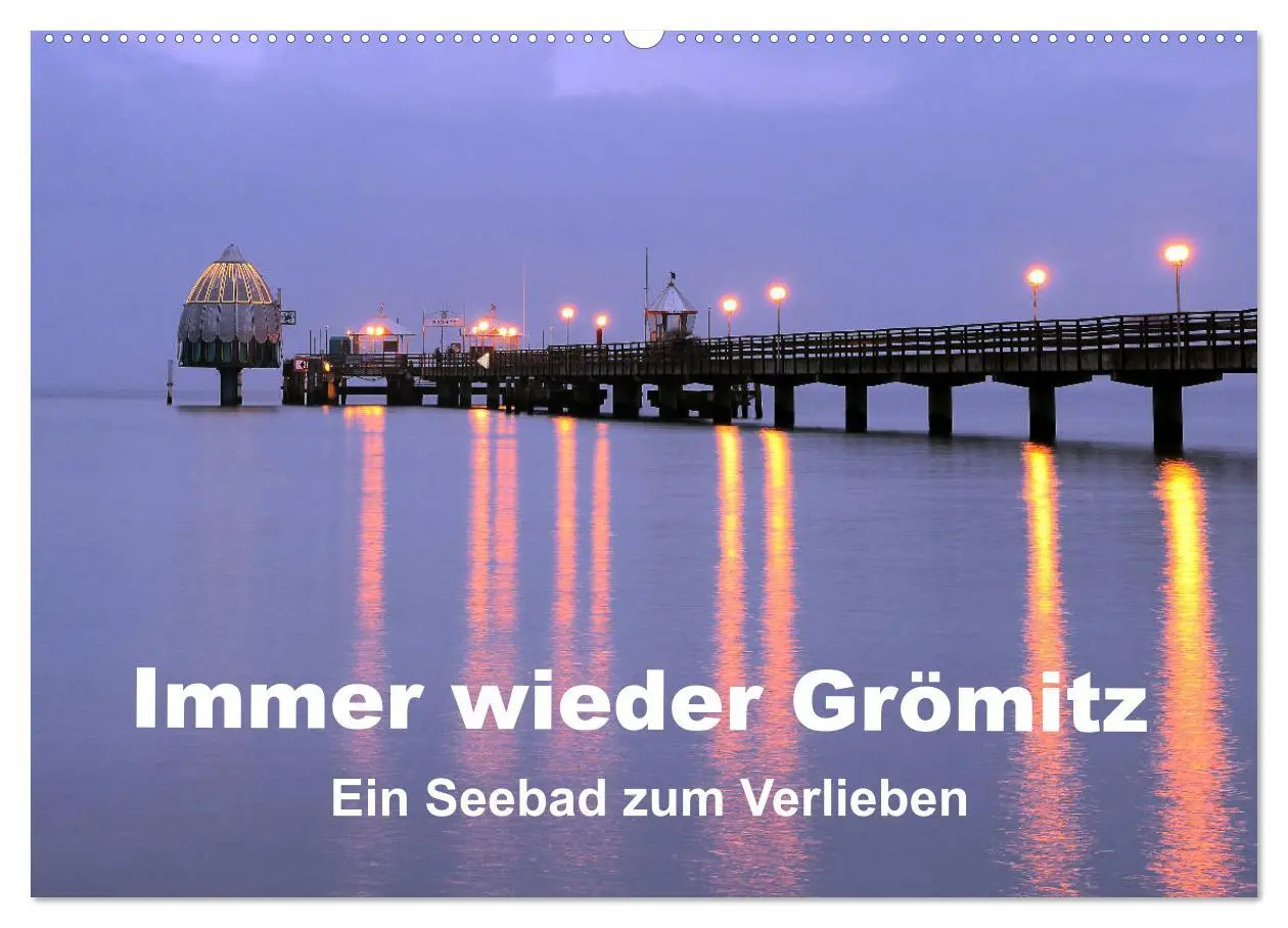 Cover: 9783457916896 | Immer wieder Grömitz (Wandkalender 2026 DIN A2 quer), CALVENDO...