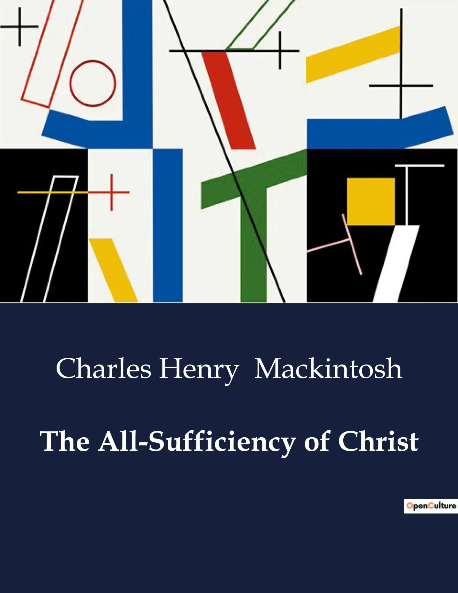Cover: 9791041996896 | The All-Sufficiency of Christ | Charles Henry Mackintosh | Taschenbuch