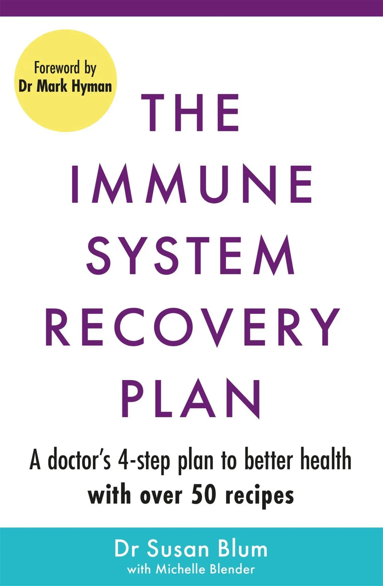 Cover: 9781398706996 | The Immune System Recovery Plan | Susan Blum | Taschenbuch | Englisch