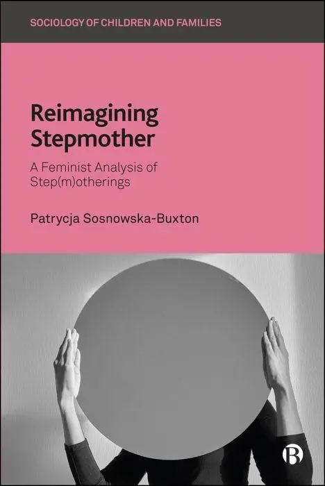 Cover: 9781529236996 | Reimagining Stepmother | A Feminist Analysis of Step(m)Otherings