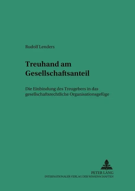 Cover: 9783631526996 | Treuhand am Gesellschaftsanteil | Rudolf Lenders | Taschenbuch