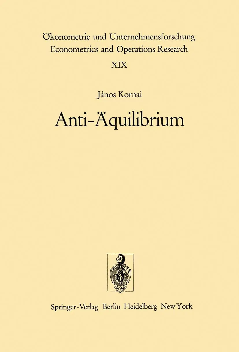 Cover: 9783642656996 | Anti-Äquilibrium | J. Kornai | Taschenbuch | xvi | Deutsch | 2011