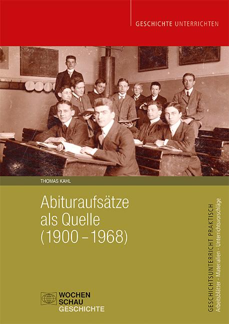 Cover: 9783734416996 | Abituraufsätze als Quelle (1900-1968) | Thomas Kahl | Broschüre | 2025