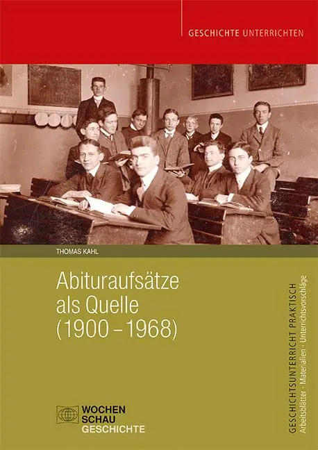 Cover: 9783734416996 | Abituraufsätze als Quelle (1900-1968) | Thomas Kahl | Broschüre | 2025