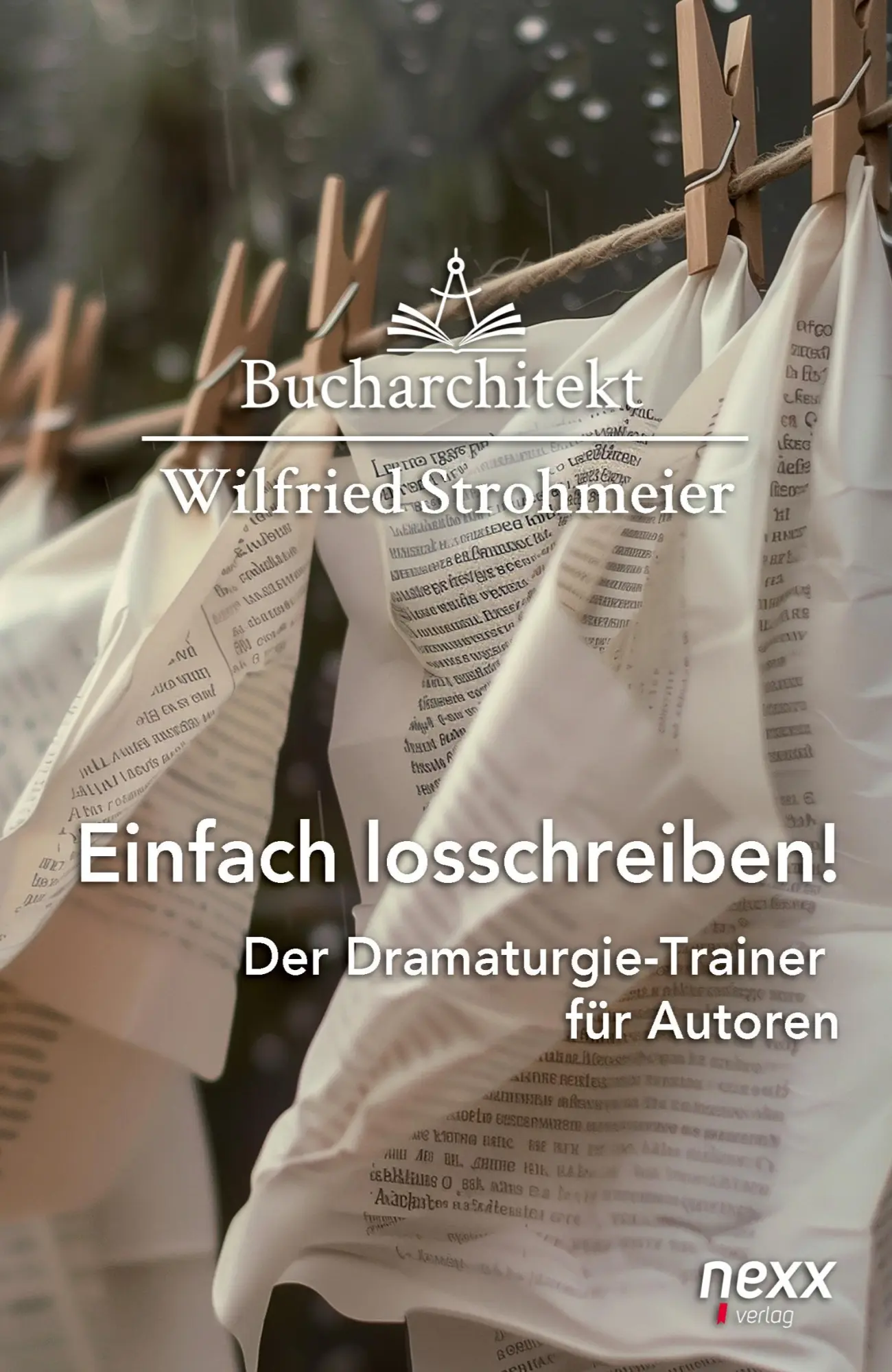 Cover: 9783958706996 | Einfach losschreiben! | Der Dramaturgie-Trainer für Autoren | Buch