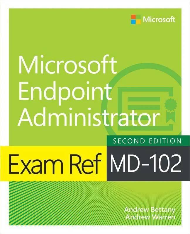 Cover: 9780135417096 | Exam Ref MD-102 Microsoft Endpoint Administrator | Warren (u. a.)