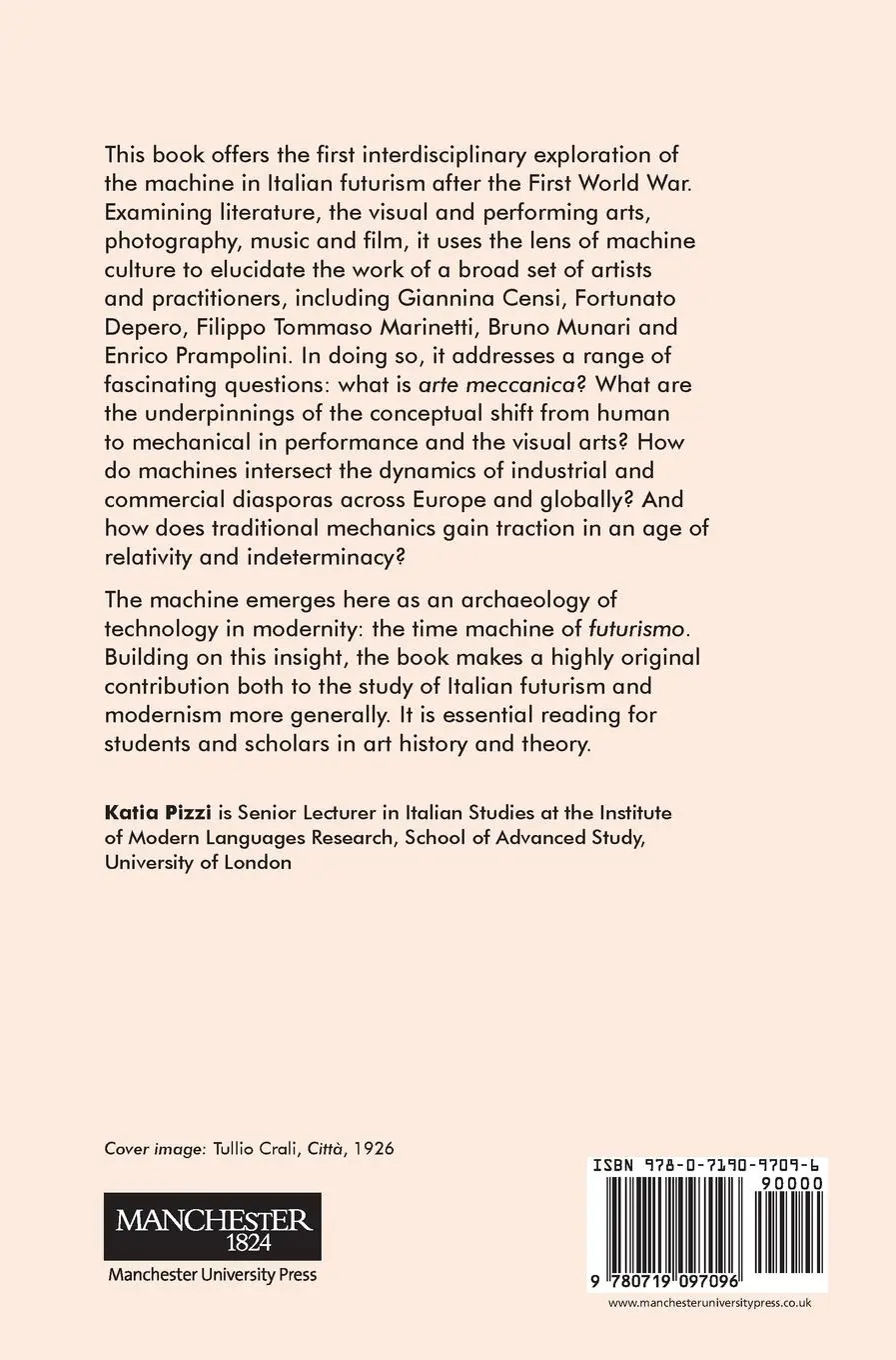 Rückseite: 9780719097096 | Italian futurism and the machine | Katia Pizzi | Buch | Englisch