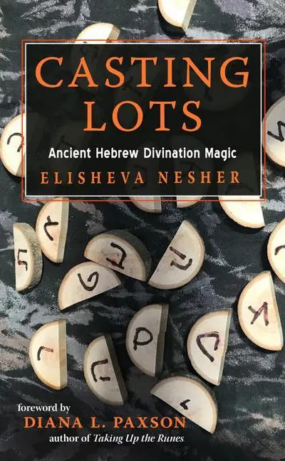 Cover: 9781578637096 | Casting Lots | Ancient Hebrew Divination Magic | Elisheva Nesher