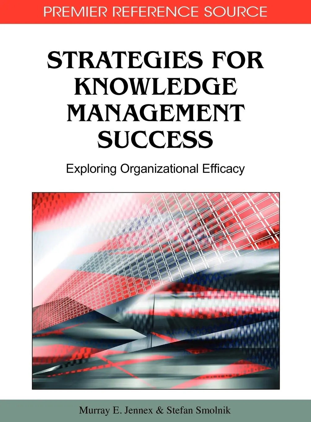 Cover: 9781605667096 | Strategies for Knowledge Management Success | Murray E. Jennex (u. a.)