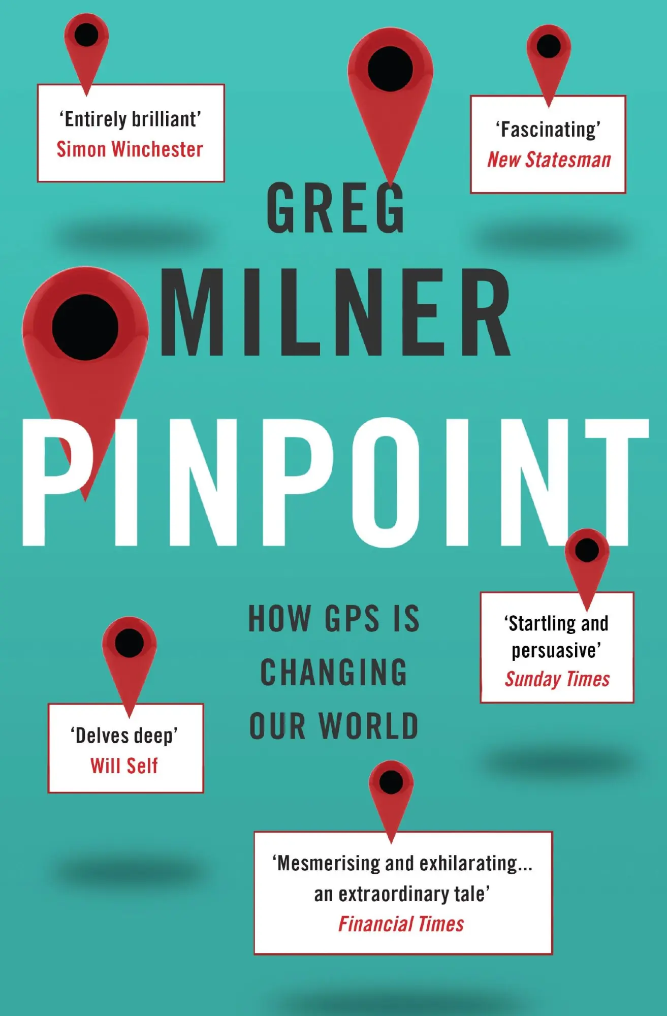 Cover: 9781847087096 | Pinpoint | How GPS is Changing Our World | Greg Milner | Taschenbuch