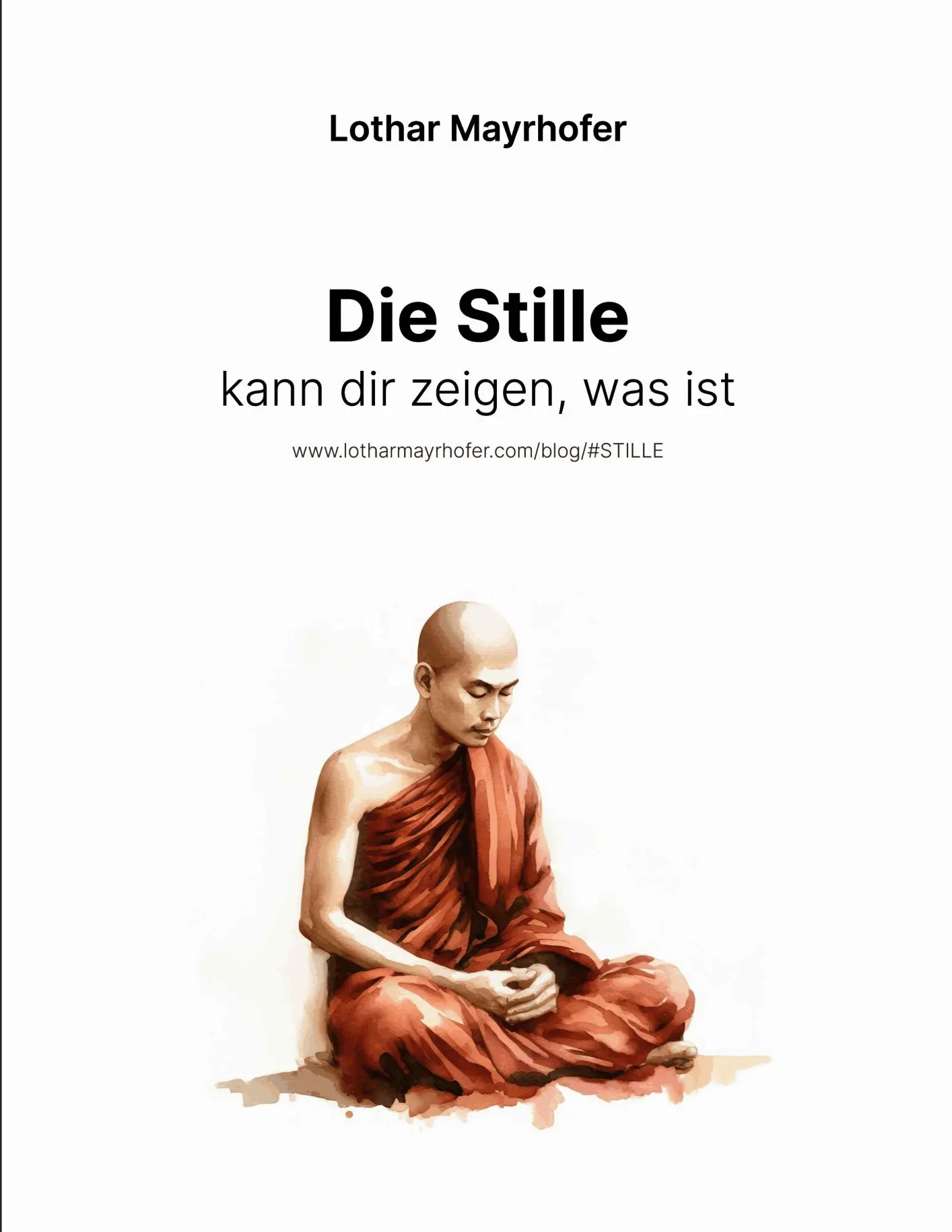 Cover: 9783695187096 | Die Stille kann dir zeigen, was ist | Die vergessene Kraft der Ruhe