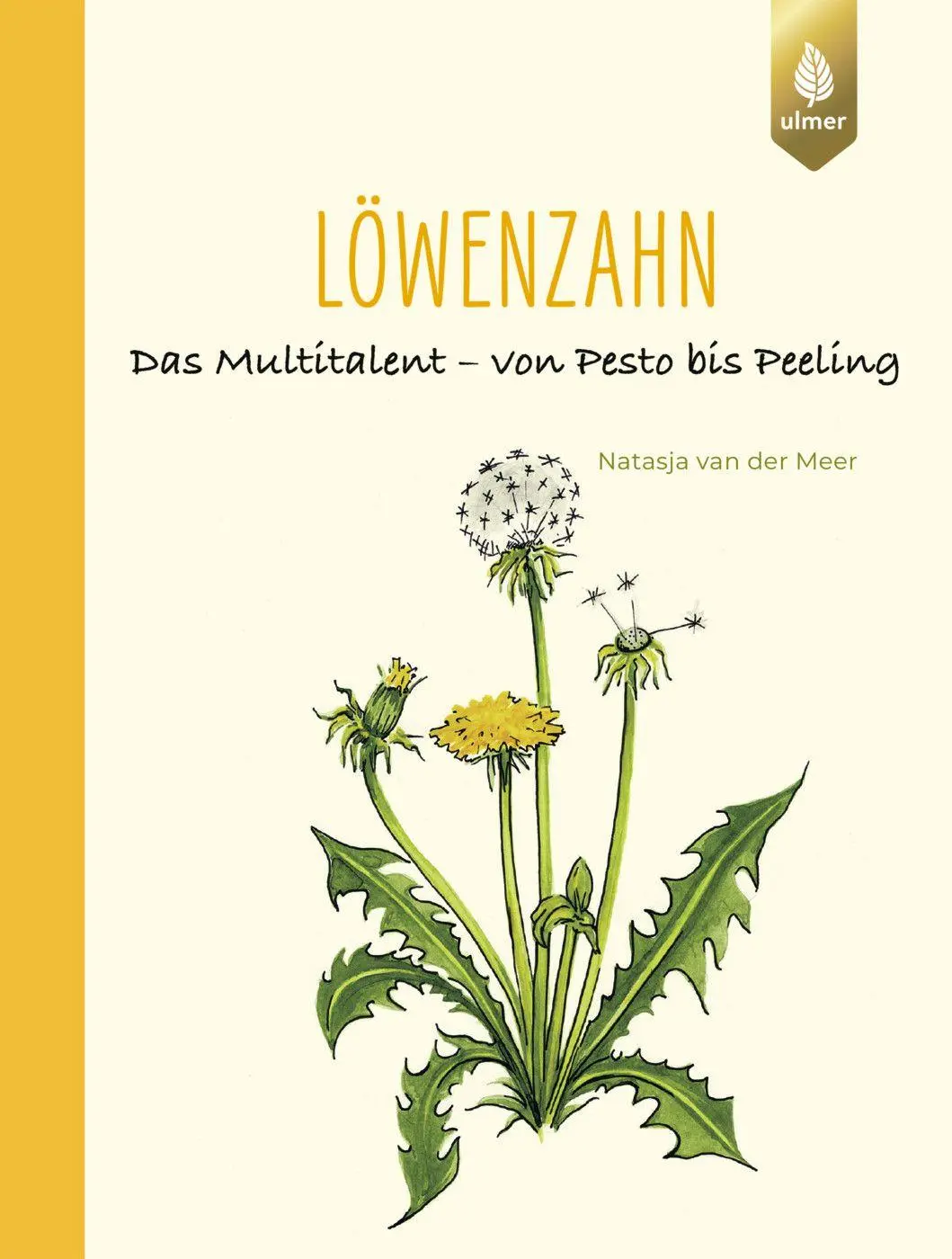 Cover: 9783818627096 | Löwenzahn | Das Multitalent - von Pesto bis Peeling | Meer | Buch