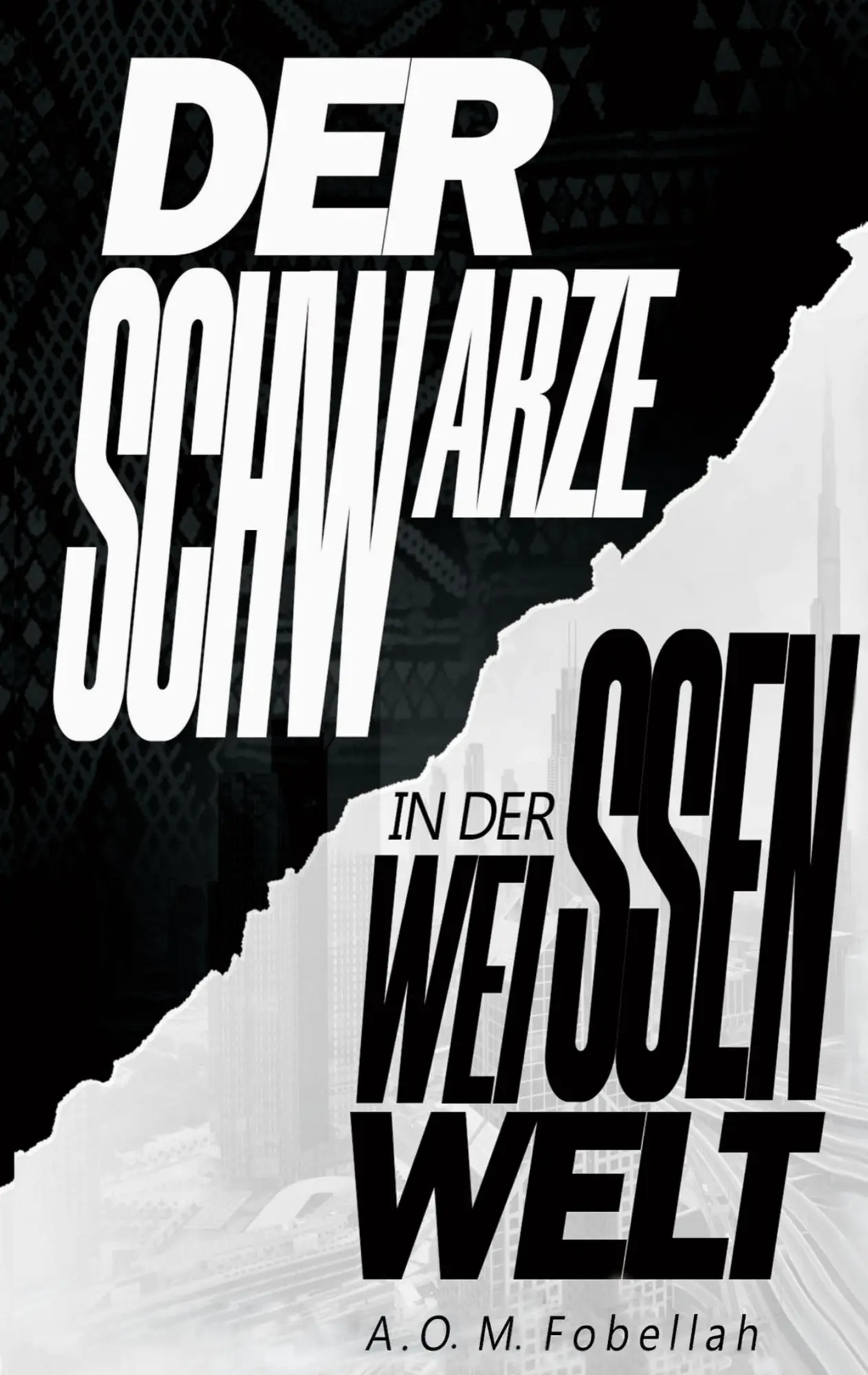 Cover: 9783844807196 | Der Schwarze in der weissen Welt | A. O. M. Fobellah | Taschenbuch