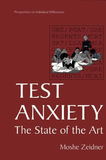 Cover: 9780306457296 | Test Anxiety | The State of the Art | Moshe Zeidner | Buch | xxi