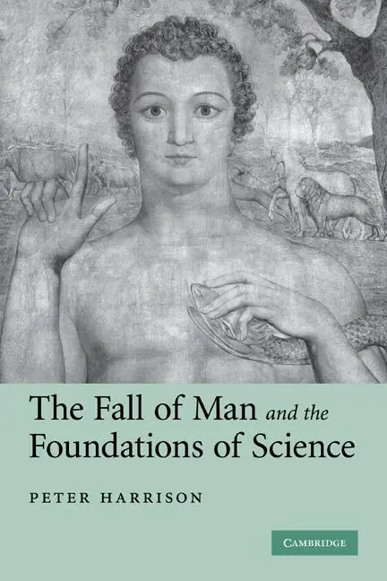 Cover: 9780521117296 | The Fall of Man and the Foundations of Science | Peter Harrison | Buch