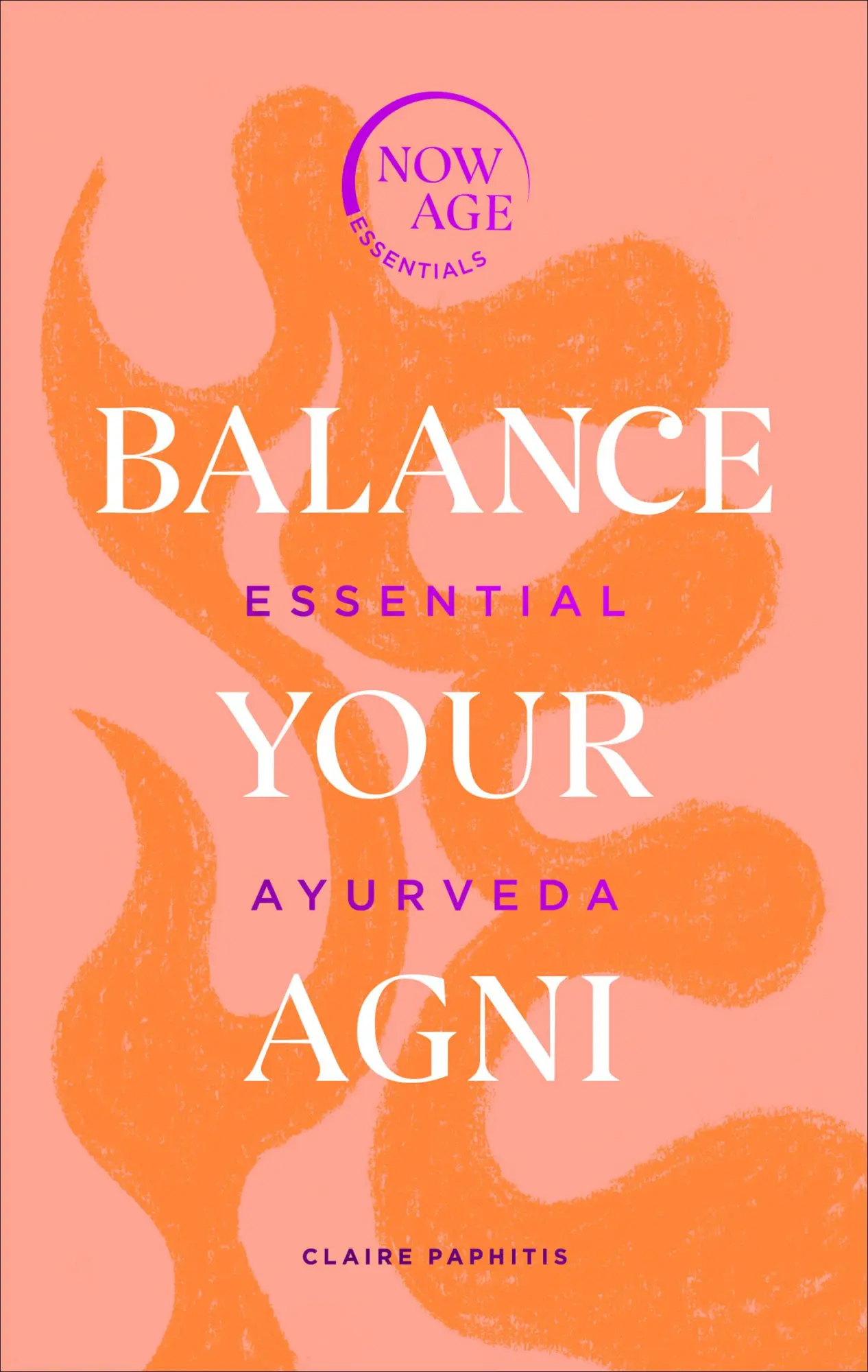 Cover: 9781529107296 | Balance Your AGNI: Essential Ayurveda | Claire Paphitis | Buch | 2021