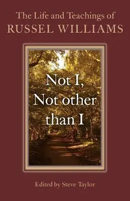 Cover: 9781782797296 | Not I, Not other than I - The Life and Teachings of Russel Williams