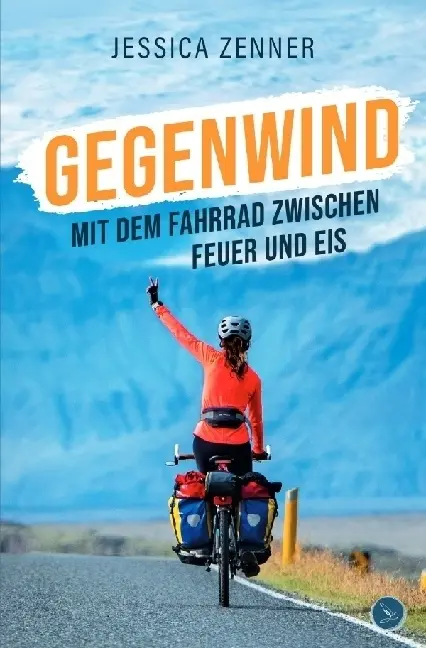 Cover: 9783757537296 | Gegenwind | Mit dem Fahrrad zwischen Feuer und Eis. DE | Zenner | Buch