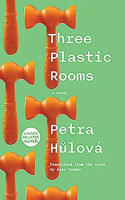 Cover: 9780993377396 | Three Plastic Rooms | Petra Hulova | Taschenbuch | Englisch | 2018