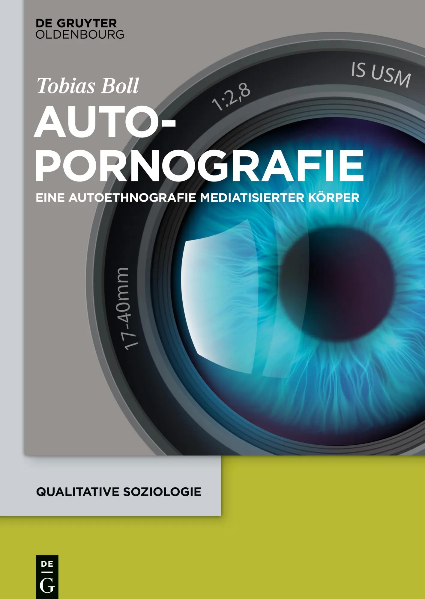 Cover: 9783110577396 | Autopornografie | Eine Autoethnografie mediatisierter Körper | Boll