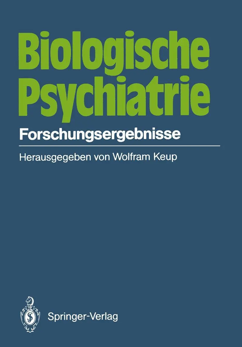 Cover: 9783540167396 | Biologische Psychiatrie | Forschungsergebnisse | W. Keup | Taschenbuch