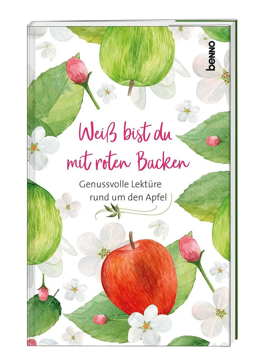 Cover: 9783746257396 | Weiß bist du mit roten Backen | Genussvolle Lektüre rund um den Apfel