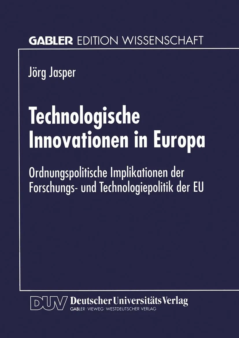 Cover: 9783824467396 | Technologische Innovationen in Europa | Jörg Jasper | Taschenbuch