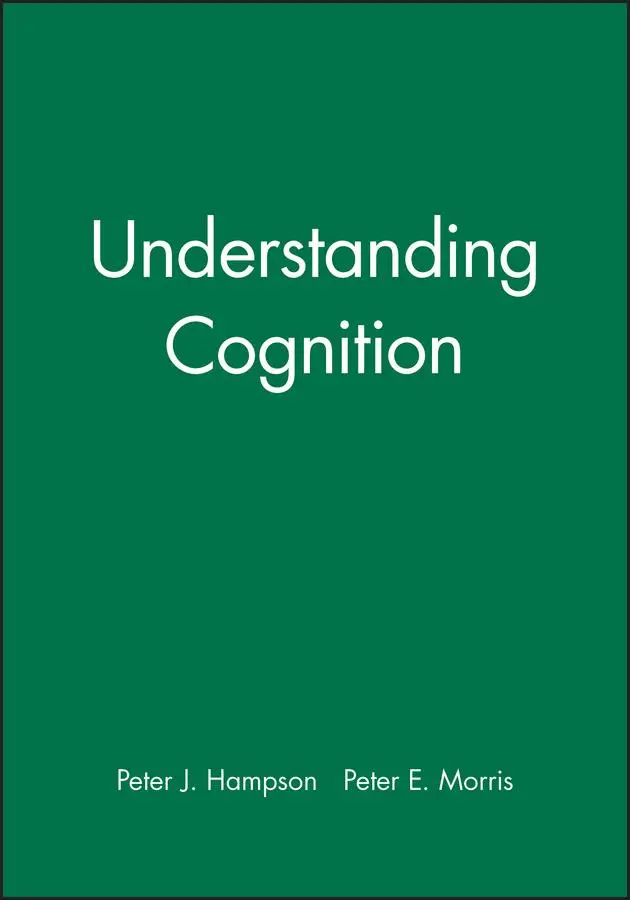 Cover: 9780631157496 | Understanding Cognition | Peter J Hampson (u. a.) | Buch | Englisch