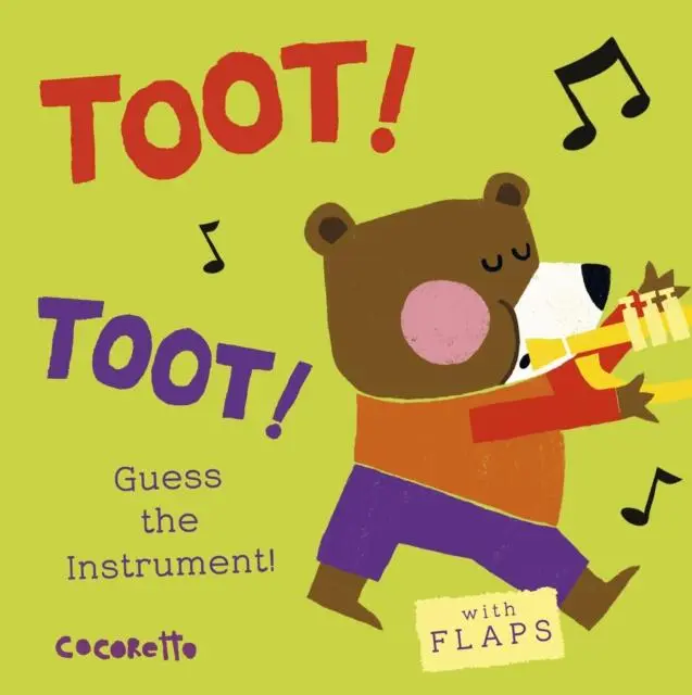 Cover: 9781846437496 | What's that Noise? TOOT! TOOT! | Guess the Instrument! | Child's Play