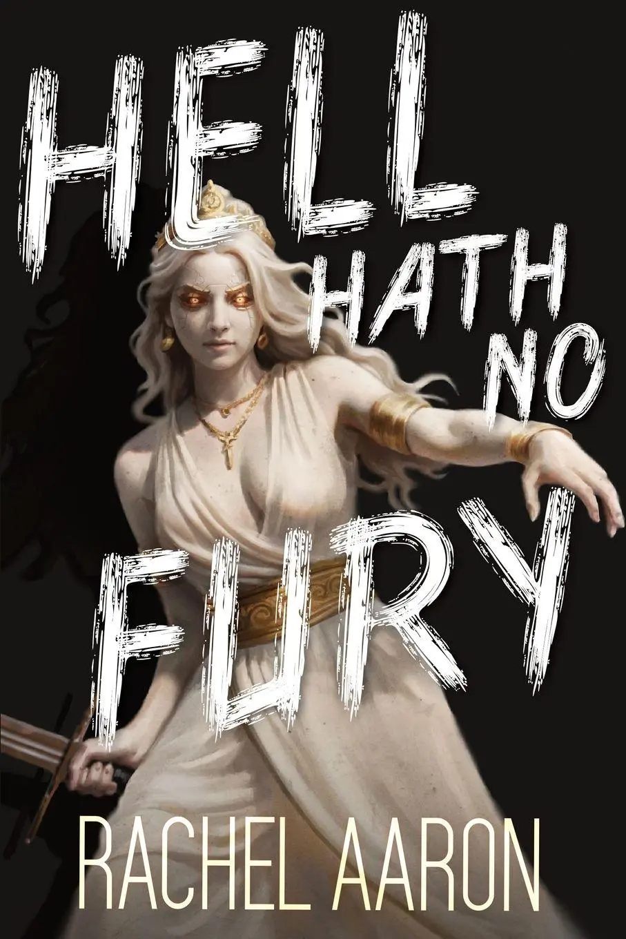Cover: 9781952367496 | Hell Hath No Fury | Urban Fantasy Action with Witches and Demons