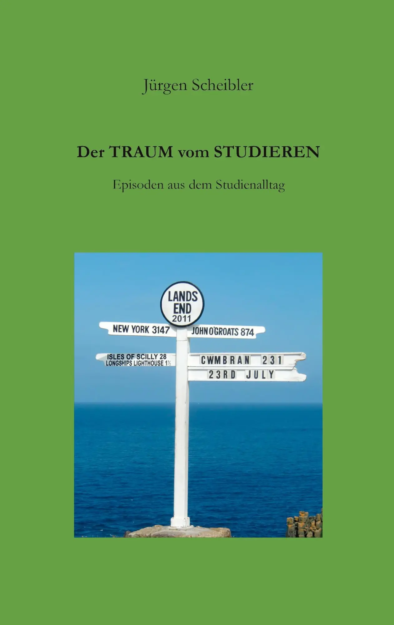 Cover: 9783754307496 | Der Traum vom Studieren | Jürgen Scheibler | Taschenbuch | 84 S.