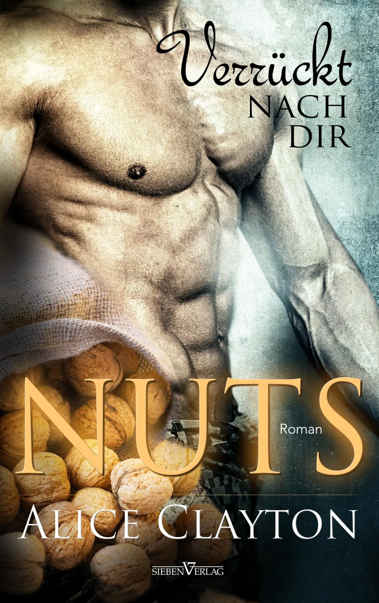 Cover: 9783864437496 | Nuts - Verrückt nach dir | Alice Clayton | Taschenbuch | 312 S. | 2017