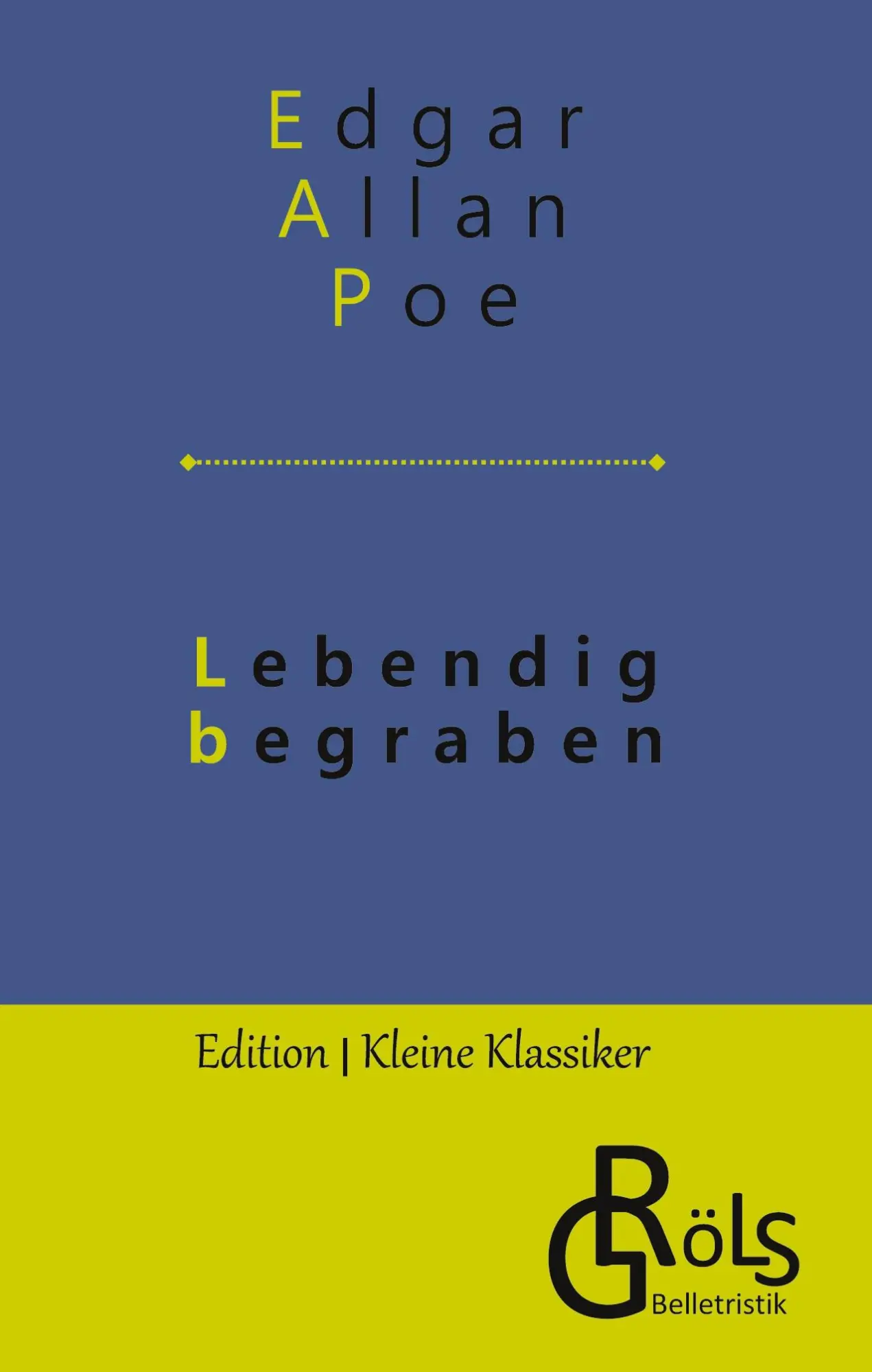Cover: 9783988287496 | Lebendig begraben | Edgar Allan Poe | Buch | 120 S. | Deutsch | 2022