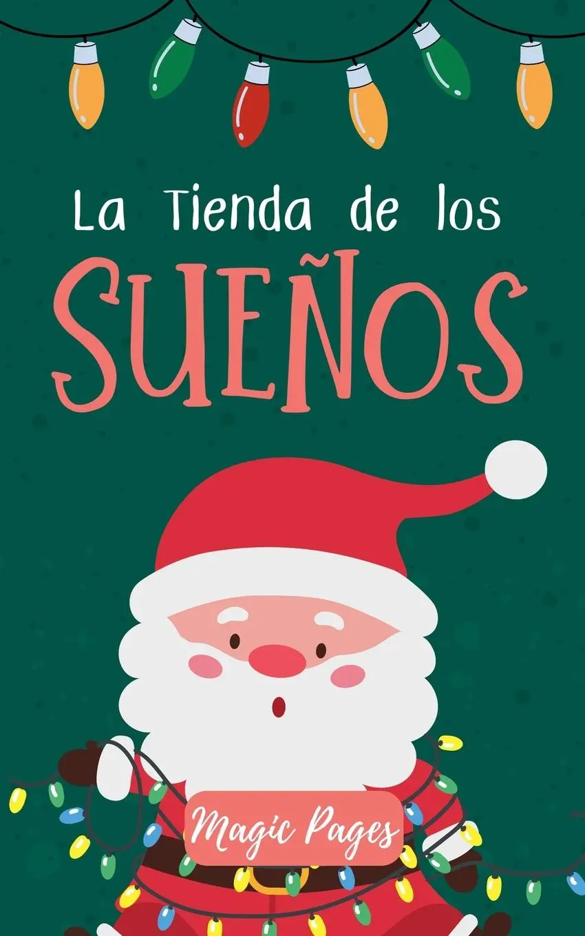 Cover: 9798230467496 | La Tienda de los Sueños | Magic Pages | Taschenbuch | Spanisch | 2025