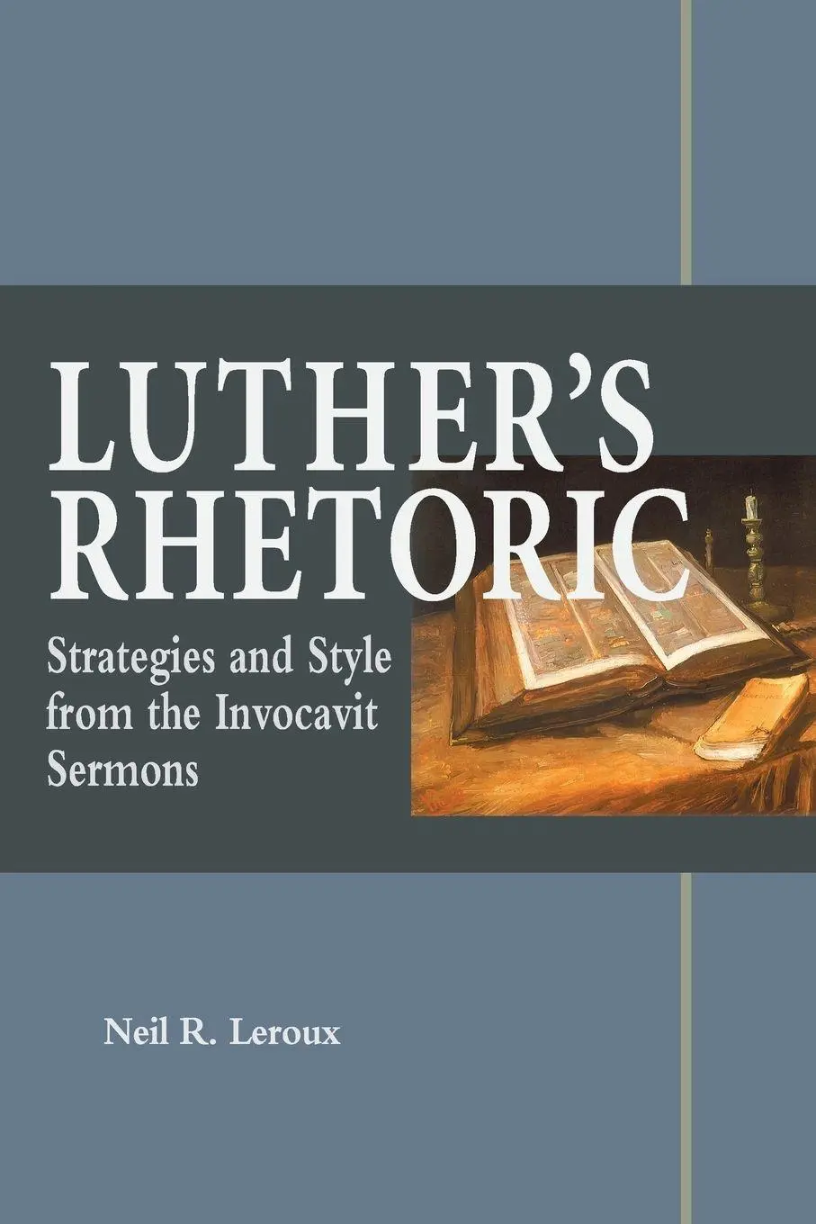 Cover: 9780758657596 | Luther's Rhetoric | Neil Leroux | Taschenbuch | Englisch | 2002