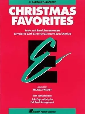 Cover: 9780793517596 | Essential Elements Christmas Favorites | Eb Baritone Saxophone | Buch