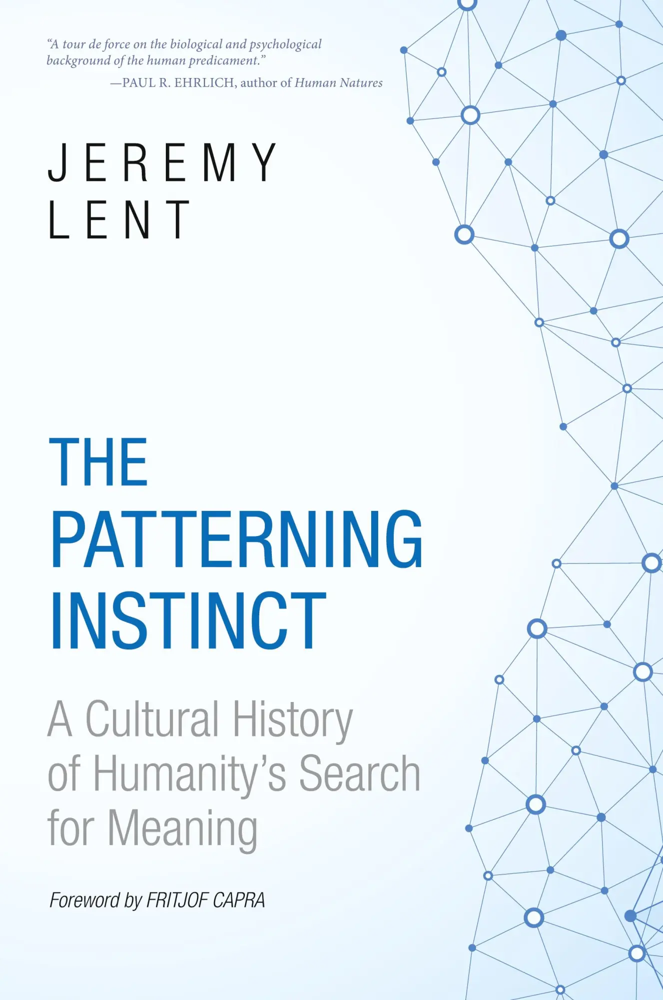 Cover: 9781633887596 | The Patterning Instinct | Jeremy Lent | Taschenbuch | Englisch | 2022