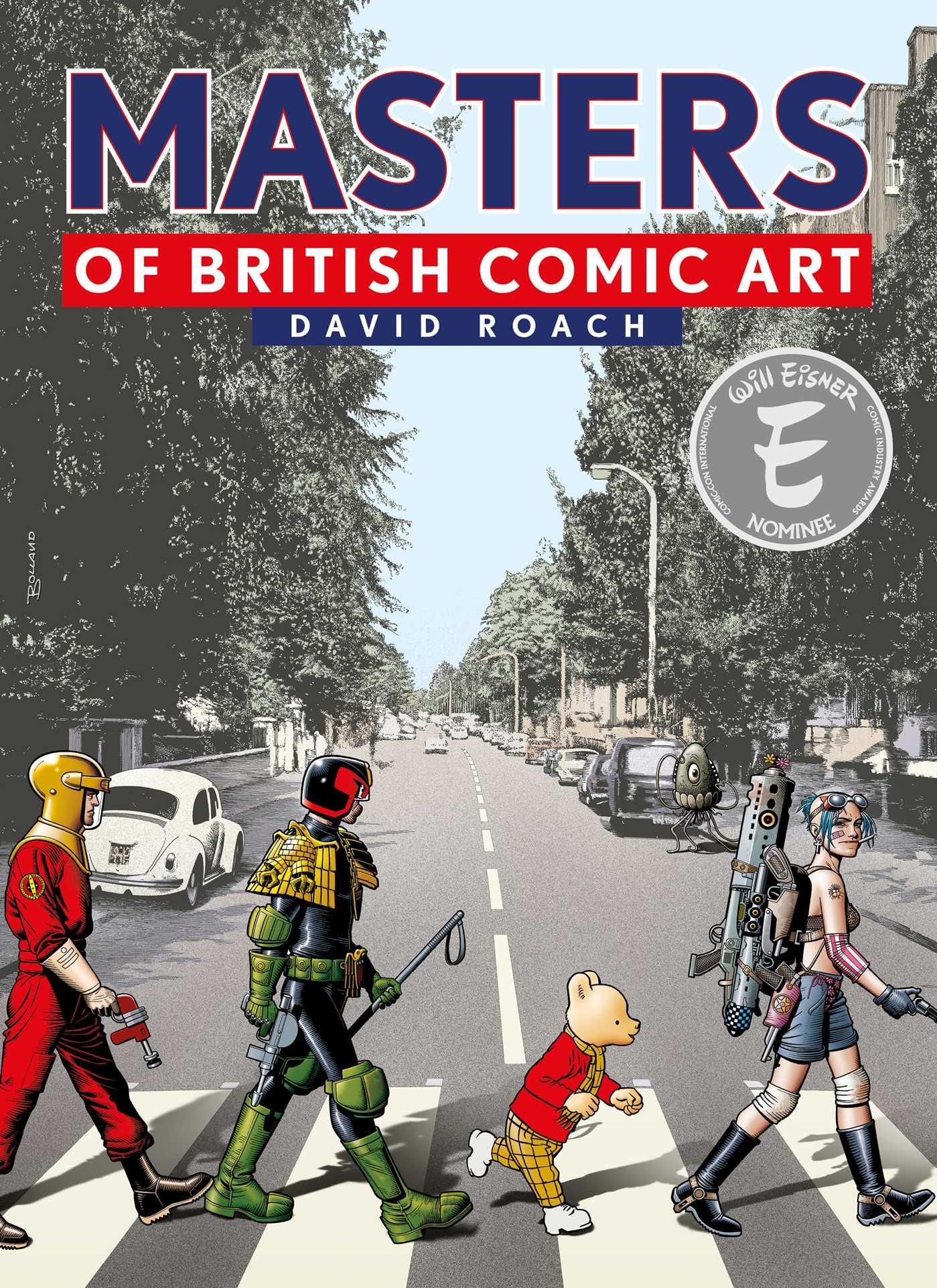 Cover: 9781781087596 | Masters of British Comic Art | David Roach | Buch | Gebunden | 2020