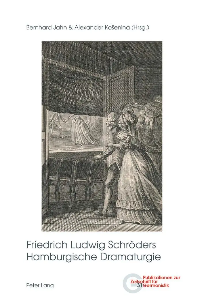 Friedrich Ludwig Schröders Hamburgische Dramaturgie (Publikationen zur Zeitschrift für Germanistik)