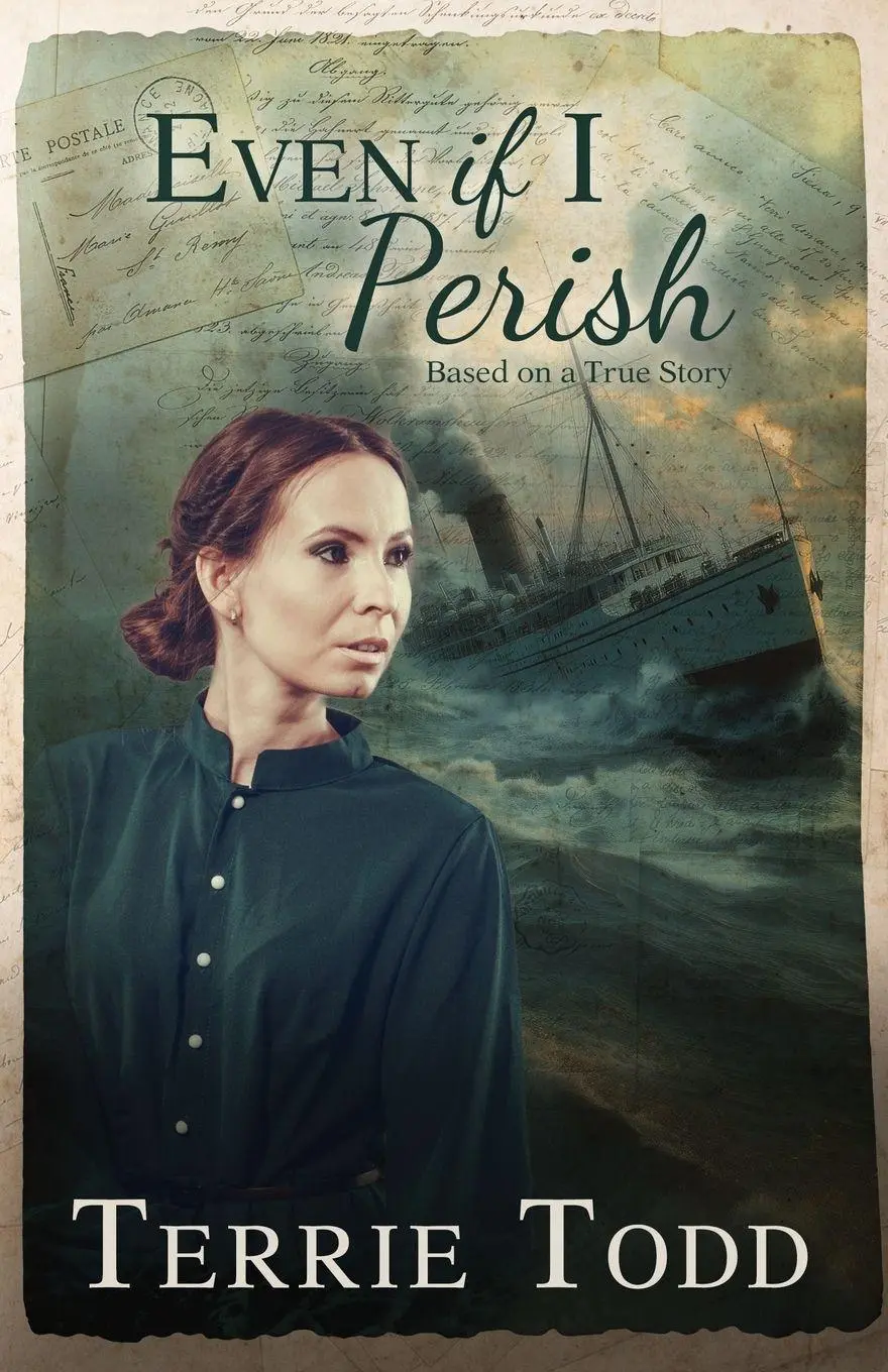 Cover: 9781953957696 | Even if I Perish | Terrie Todd | Taschenbuch | Englisch | 2025