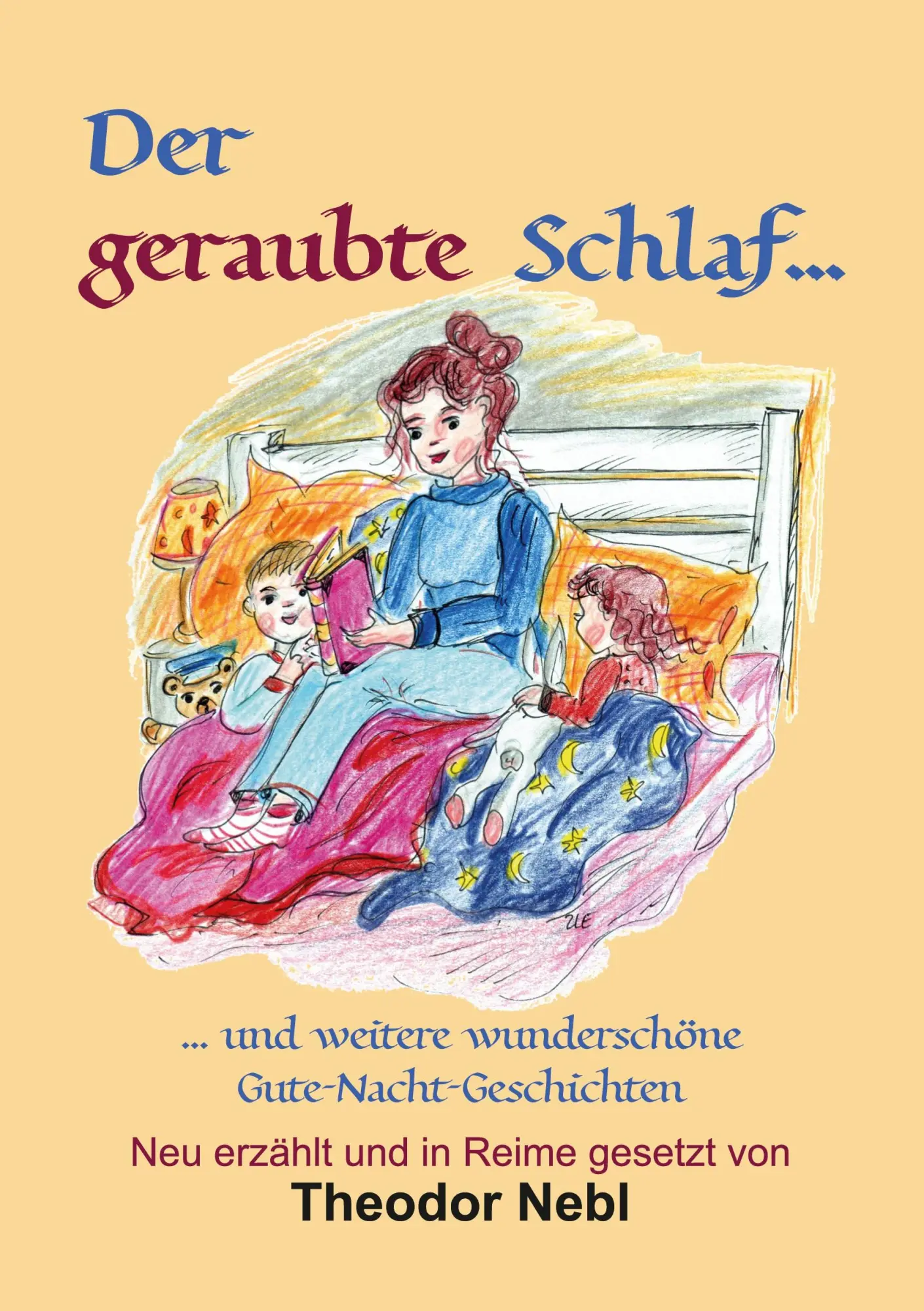 Cover: 9783695127696 | Der geraubte Schlaf | und weitere wunderschöne Gute-Nacht-Geschichten