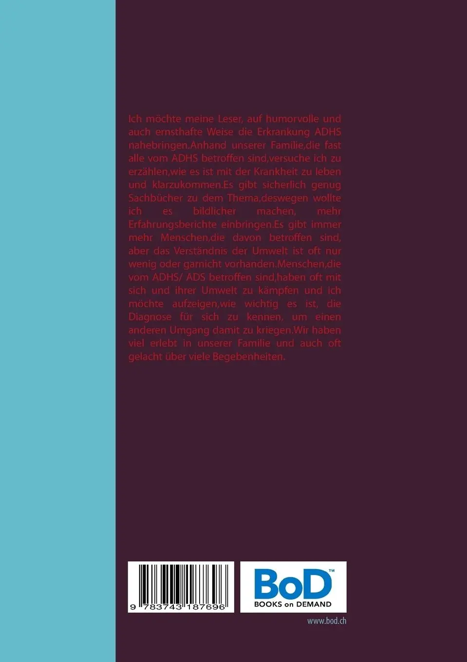 Rückseite: 9783743187696 | ADHS | Familie im Chaos | Andrea Kümmeth | Taschenbuch | 108 S. | 2017