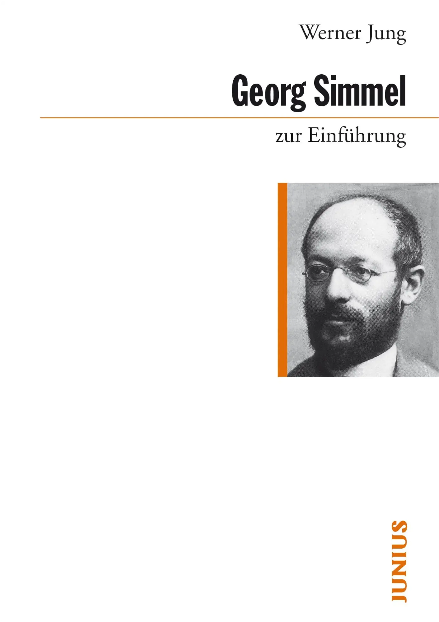 Cover: 9783885067696 | Georg Simmel zur Einführung | Werner Jung | Taschenbuch | 192 S.