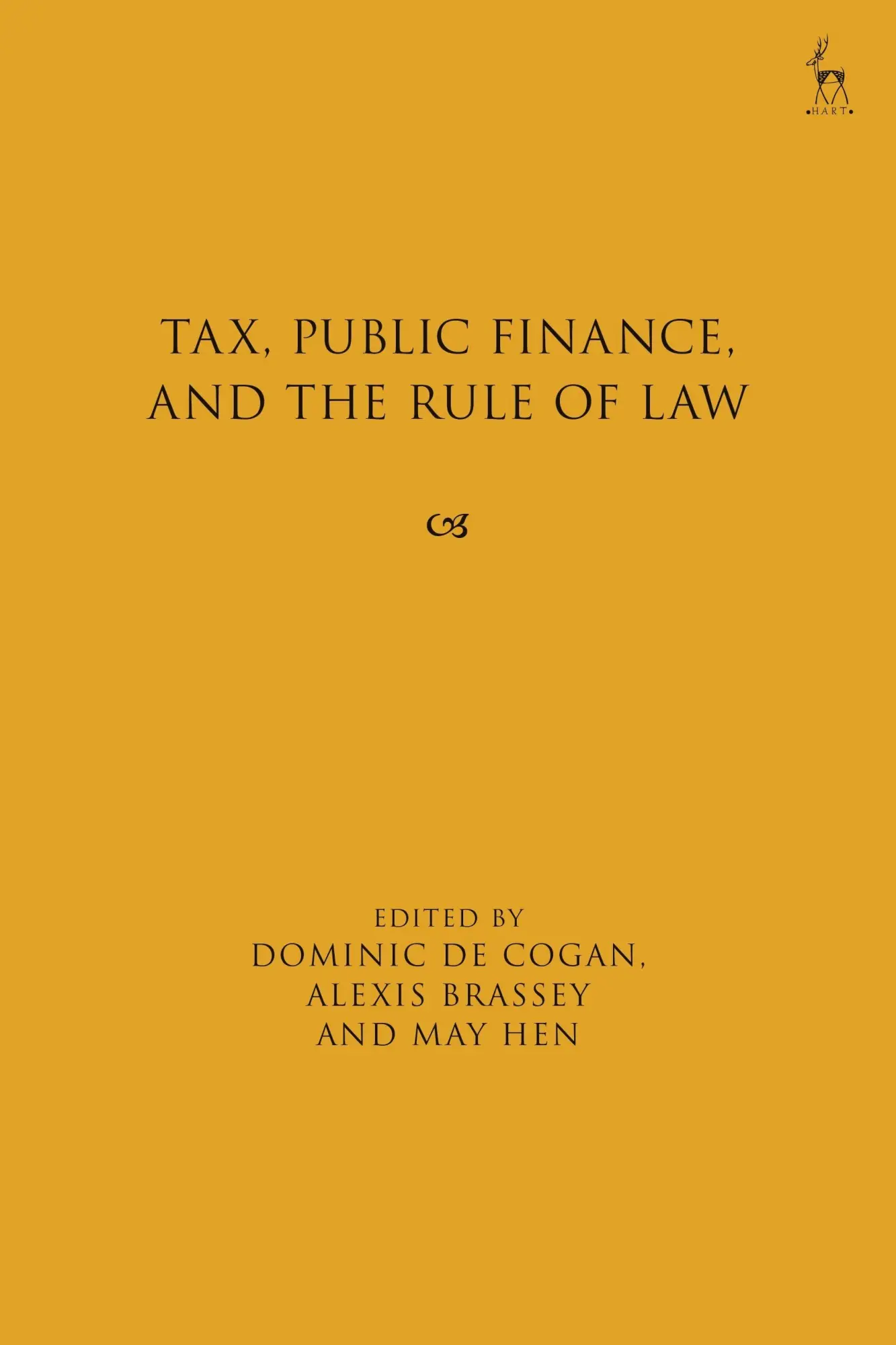 Cover: 9781509977796 | Tax, Public Finance, and the Rule of Law | Dominic De Cogan (u. a.)