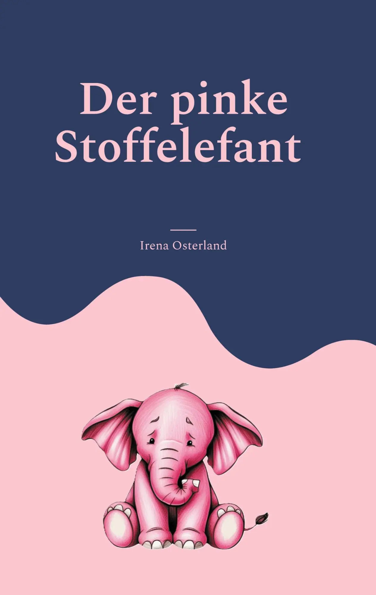 Cover: 9783769397796 | Der pinke Stoffelefant | Ein Gedichtband für verwaiste Herzen | Buch