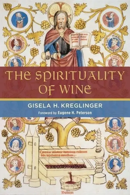 Cover: 9780802867896 | The Spirituality of Wine | Gisela H Kreglinger | Taschenbuch | 2016