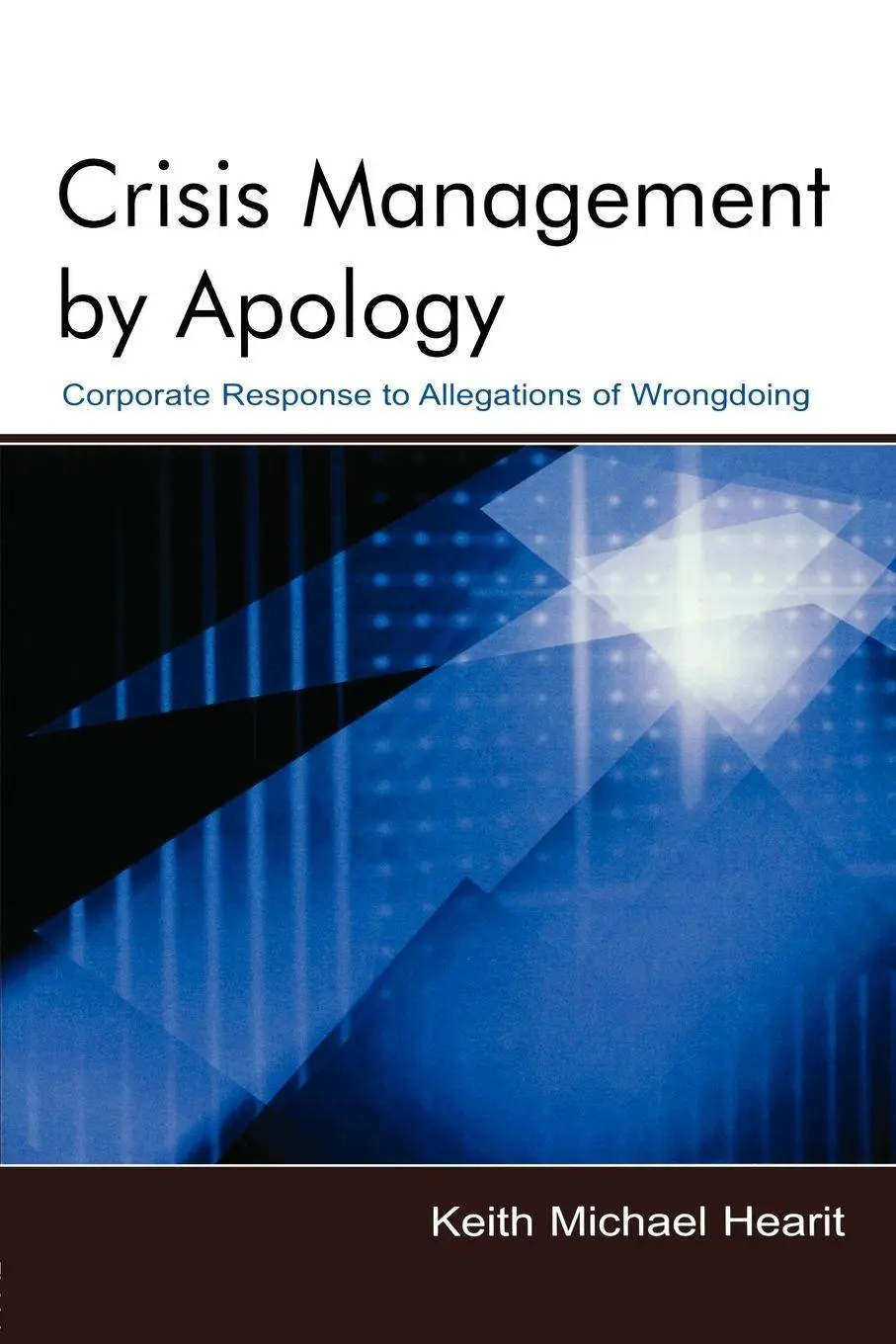 Cover: 9780805837896 | Crisis Management By Apology | Keith Michael Hearit | Taschenbuch